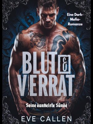 cover image of Blut & Verrat – Seine dunkelste Sünde